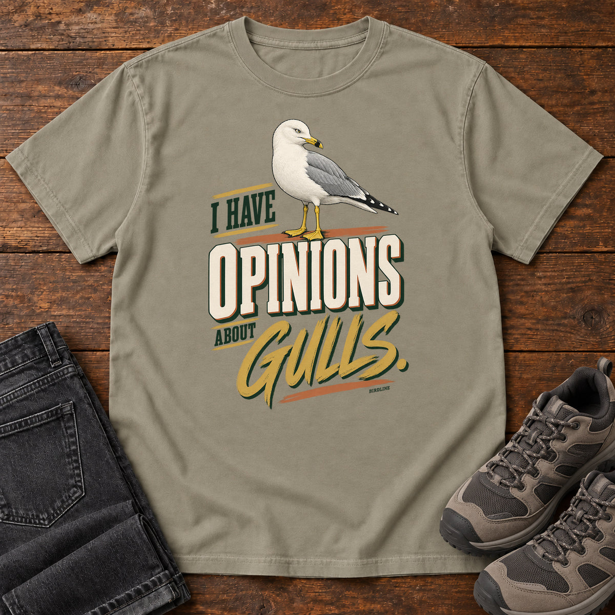 I Have Opinions About Gulls T-Shirt in Sandstone