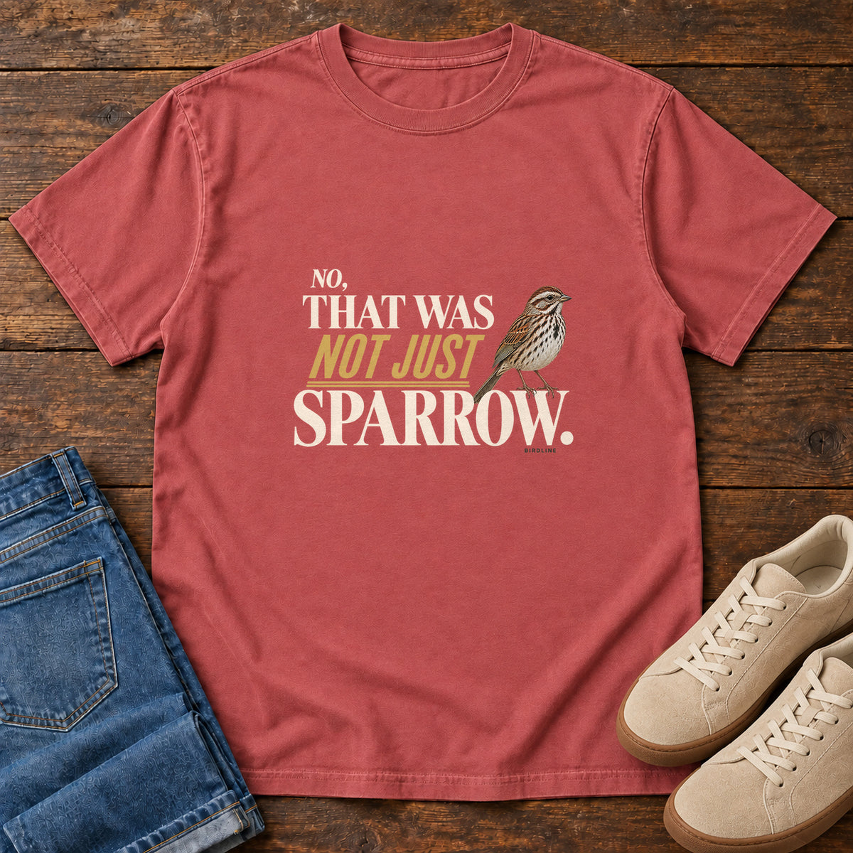 No That Was Not Just a Sparrow T-Shirt in Crimson