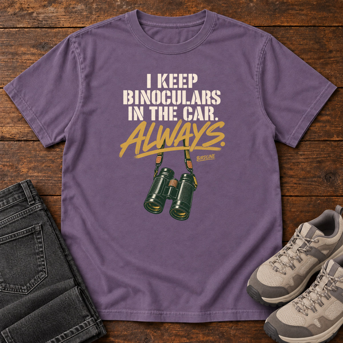 I Keep Binoculars in the Car Always T-Shirt in Grape