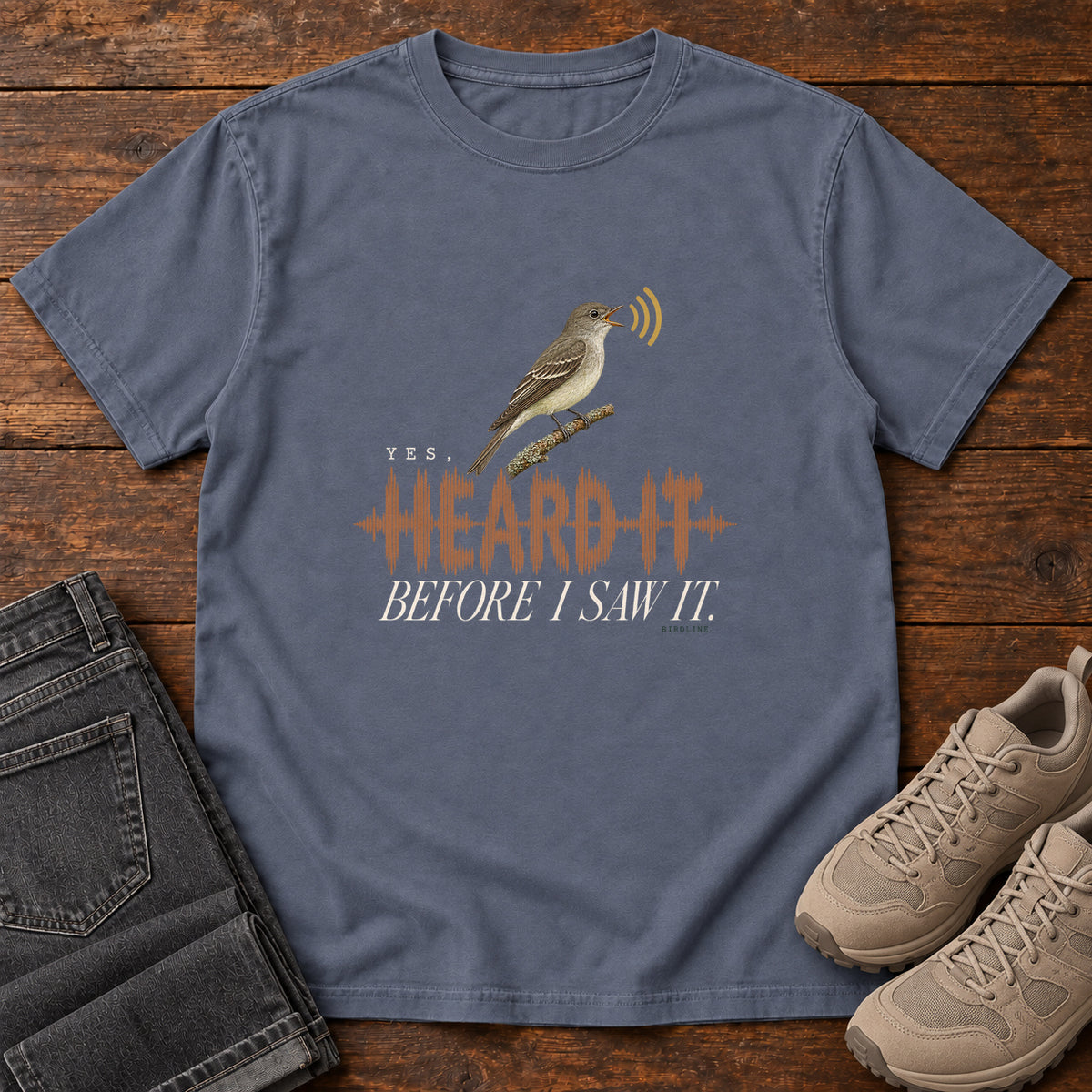 Yes I Heard It Before I Saw It T-Shirt in Denim