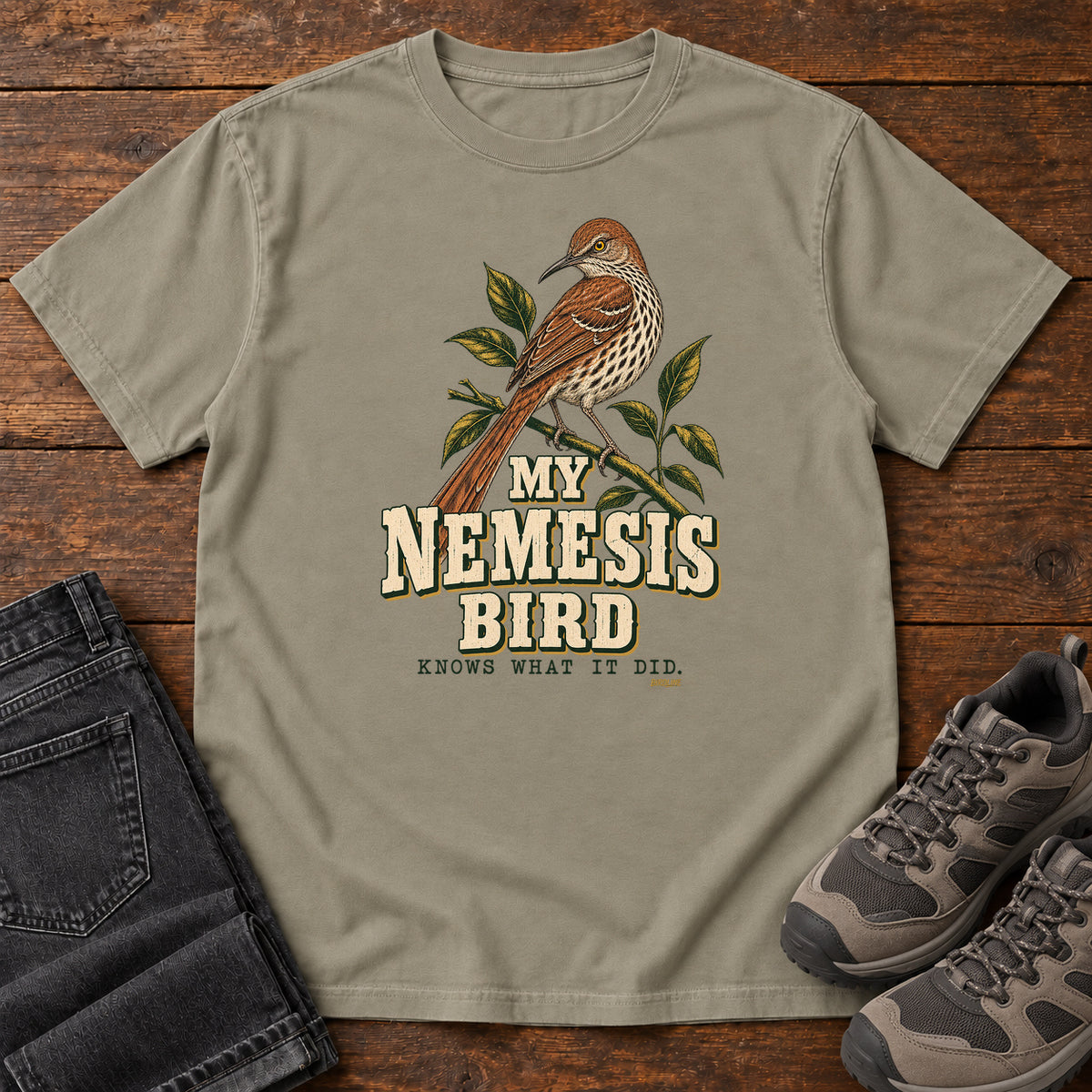 My Nemesis Bird Knows What It Did T-Shirt in Sandstone