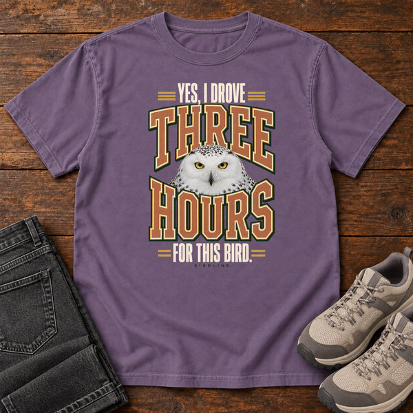 Yes I Drove Three Hours for This Bird T-Shirt in Grape, front view