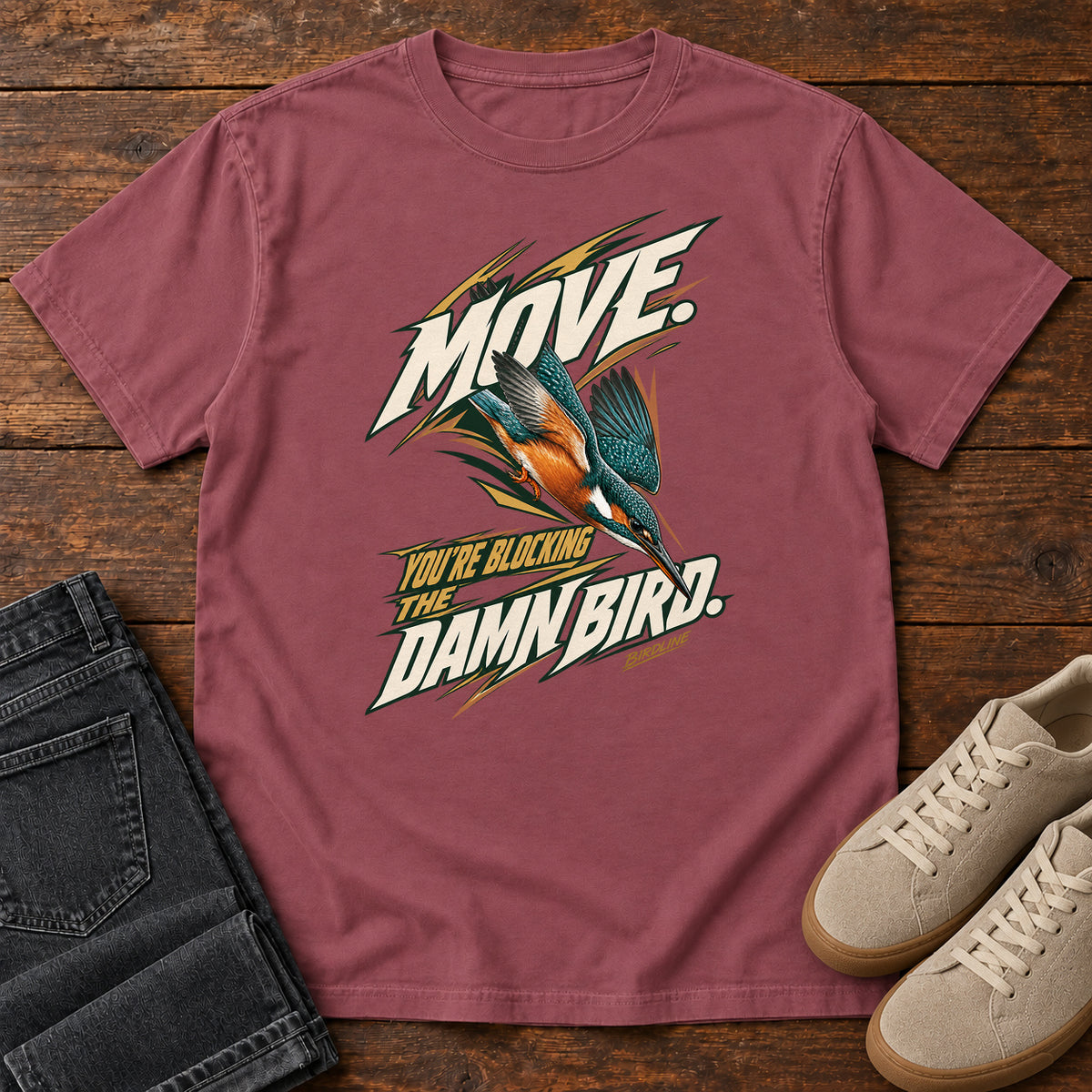 Move You're Blocking the Damn Bird Kingfisher T-Shirt in Brick