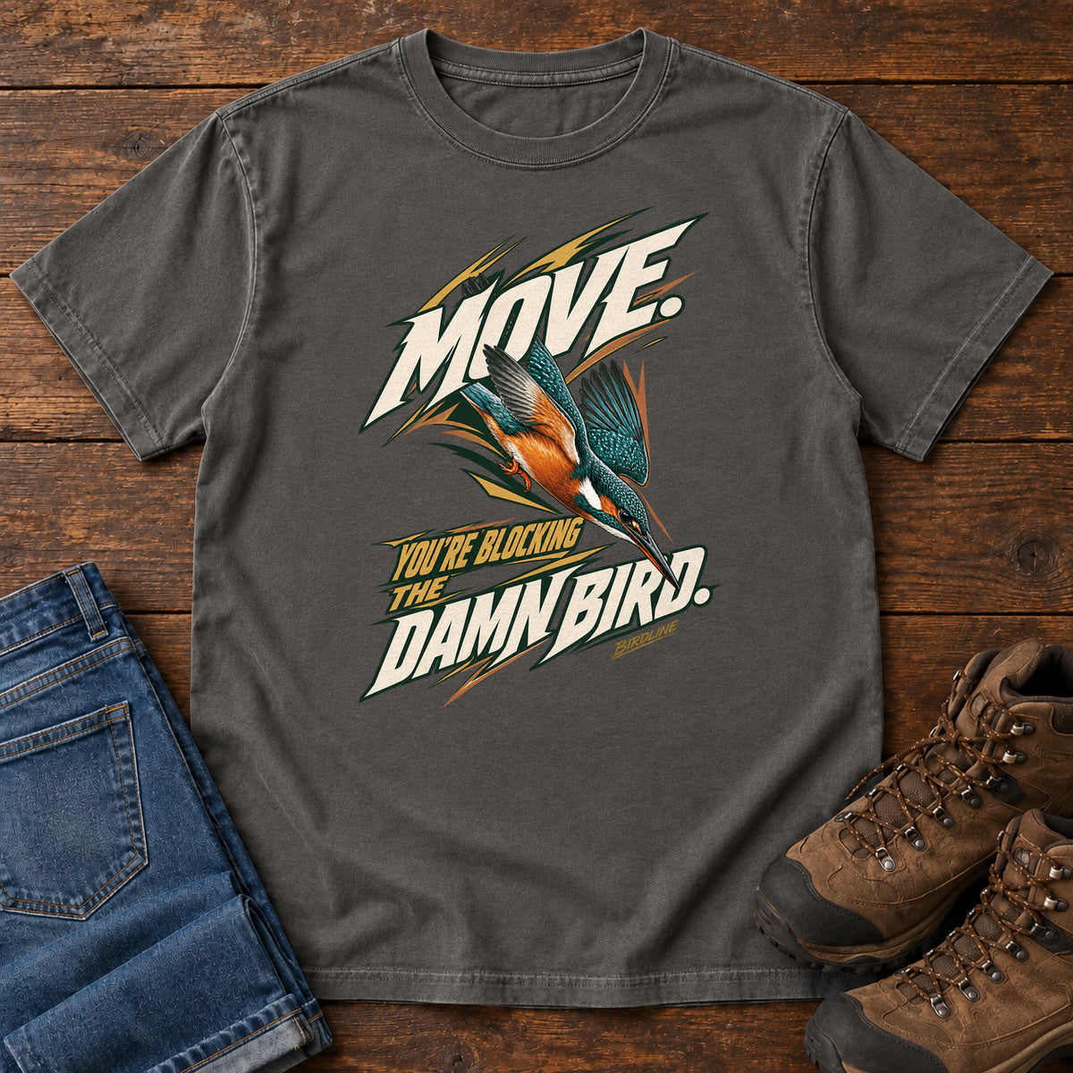 Move You're Blocking the Damn Bird Kingfisher T-Shirt in Pepper