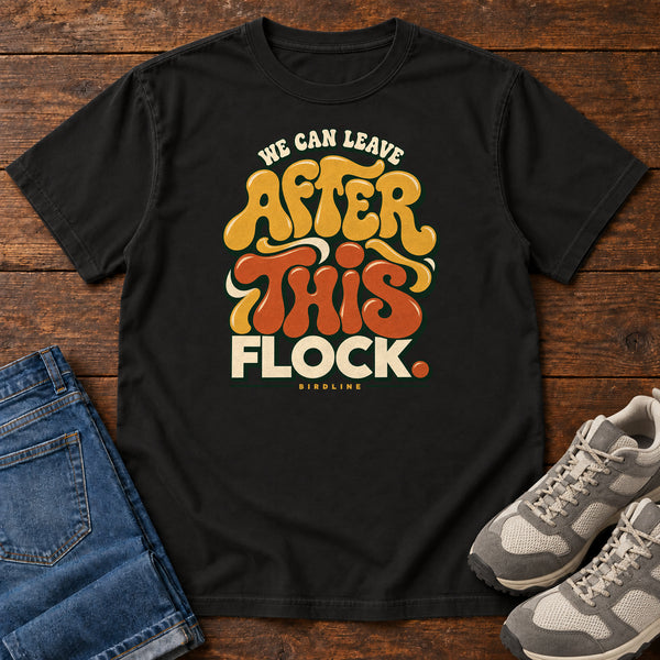 We Can Leave After This Flock T-Shirt in Black, front view