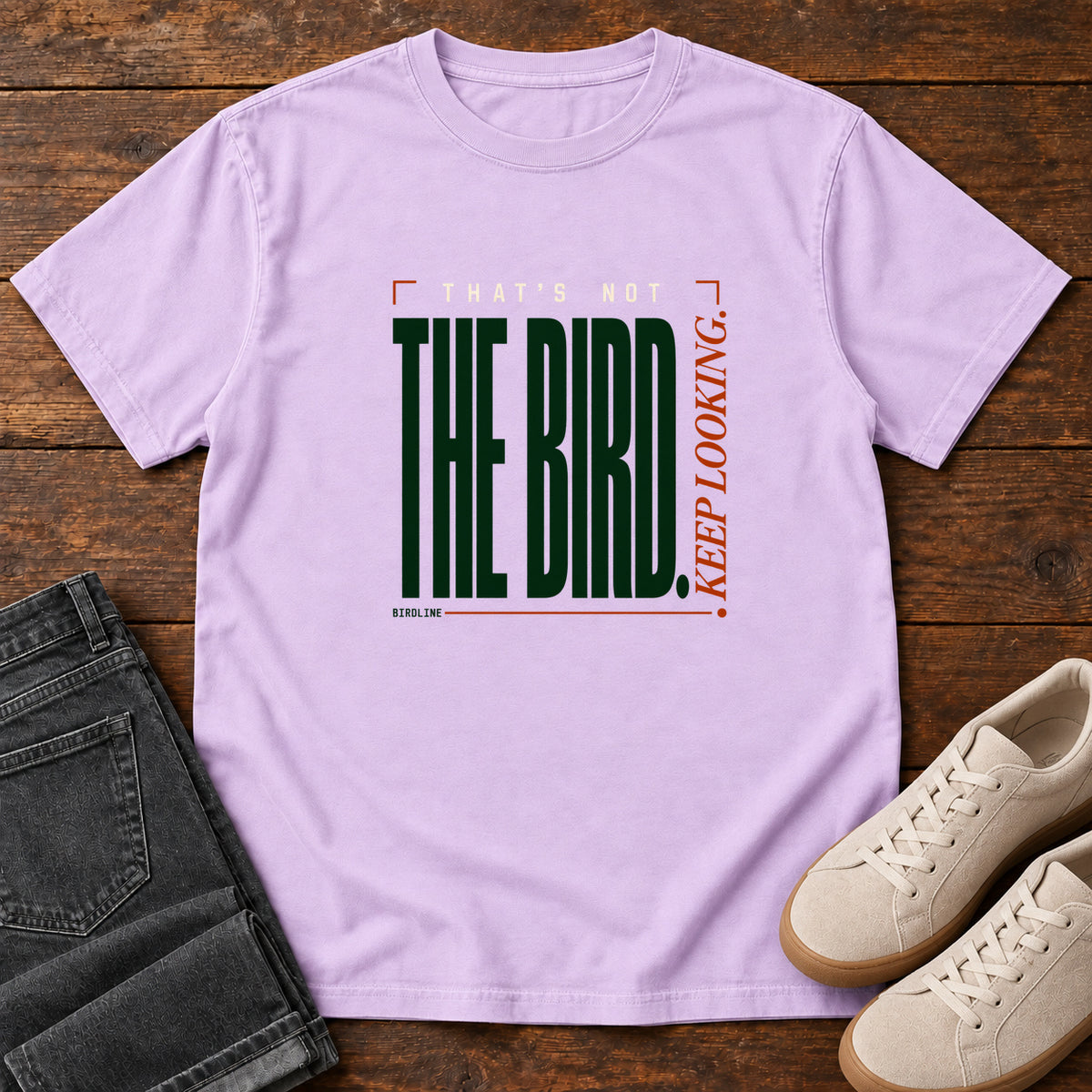 That's Not the Bird I Keep Looking T-Shirt in Orchid
