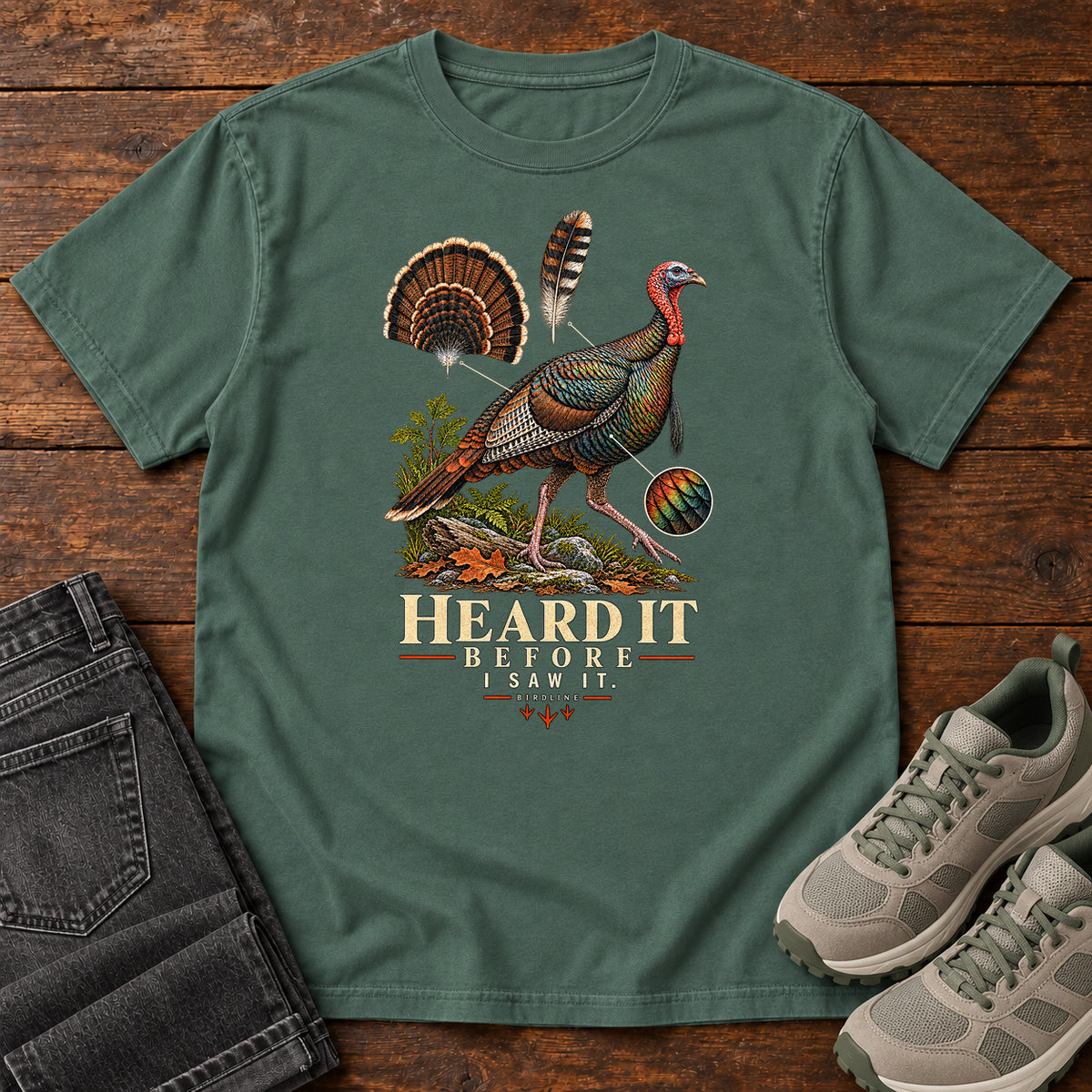 Heard It Before I Saw It Turkey Variant T-Shirt in Blue Spruce