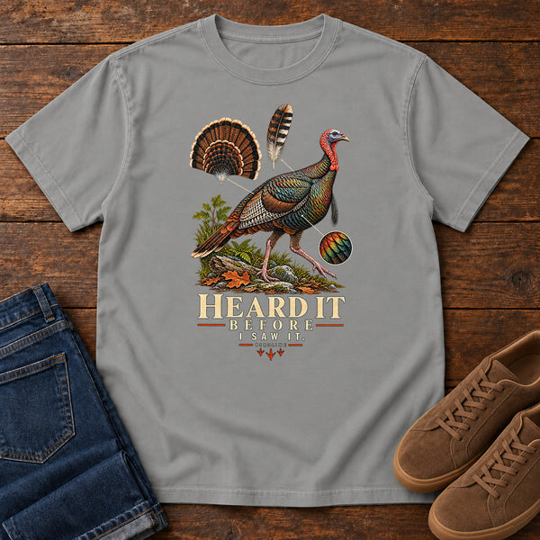 Heard It Before I Saw It Turkey Variant T-Shirt in Grey, front view