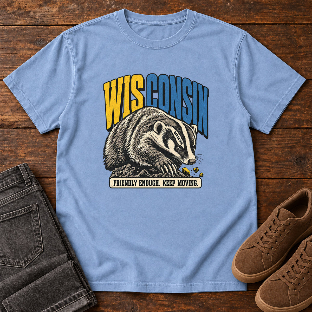 Wisconsin Friendly Enough Keep Moving Badger T-Shirt in Washed Denim
