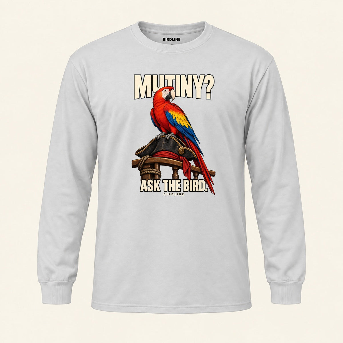 Mutiny? Ask The Bird Long Sleeve Shirt in Ash, front view