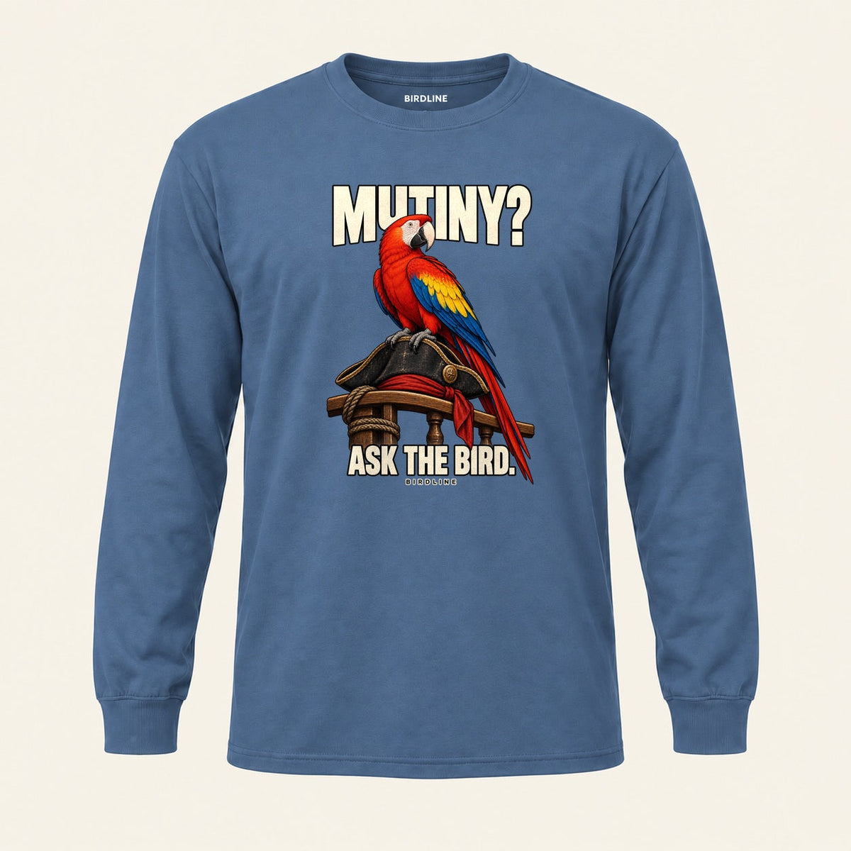 Mutiny? Ask The Bird Long Sleeve Shirt in Indigo Blue, front view