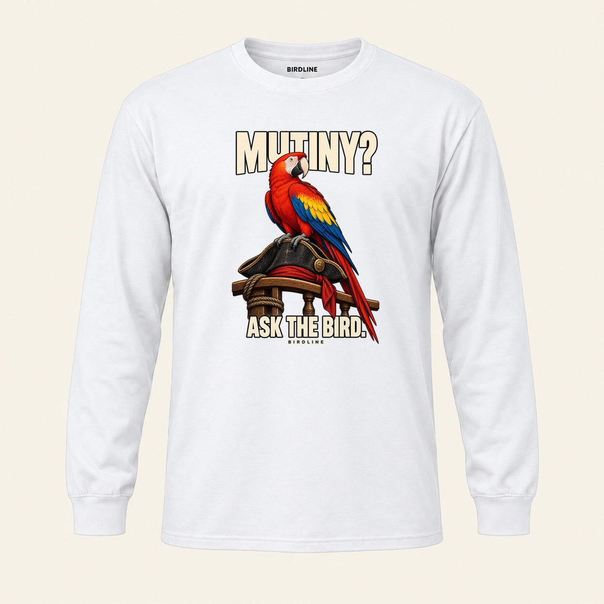 Mutiny? Ask The Bird Long Sleeve Shirt in White, front view