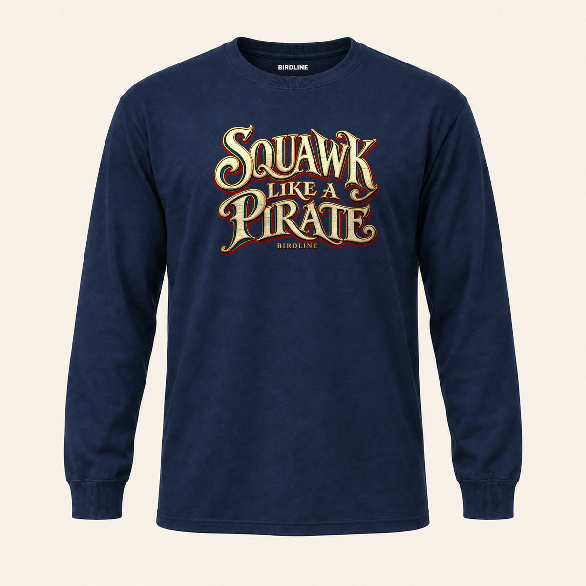 Squawk Like A Pirate Long Sleeve Shirt in Navy, front view