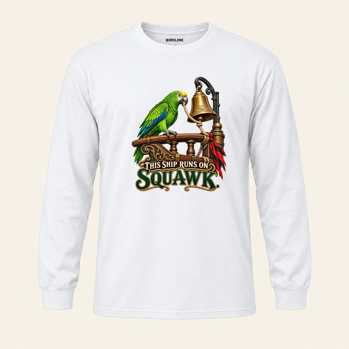 This Ship Runs On Squawk Long Sleeve Shirt in White, front view premium-quality garment detail