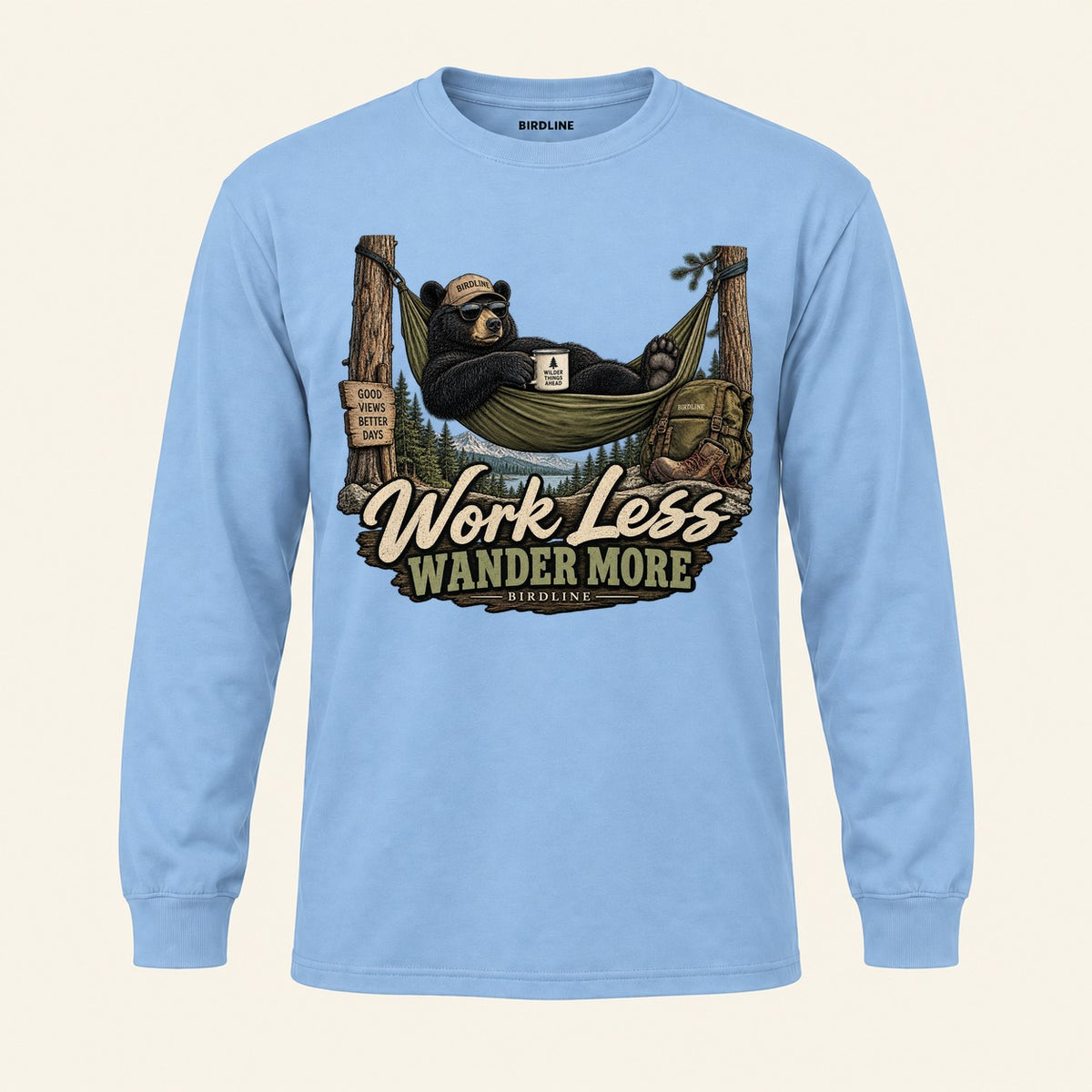 Work Less Wander More Long Sleeve Shirt in Light Blue, front view
