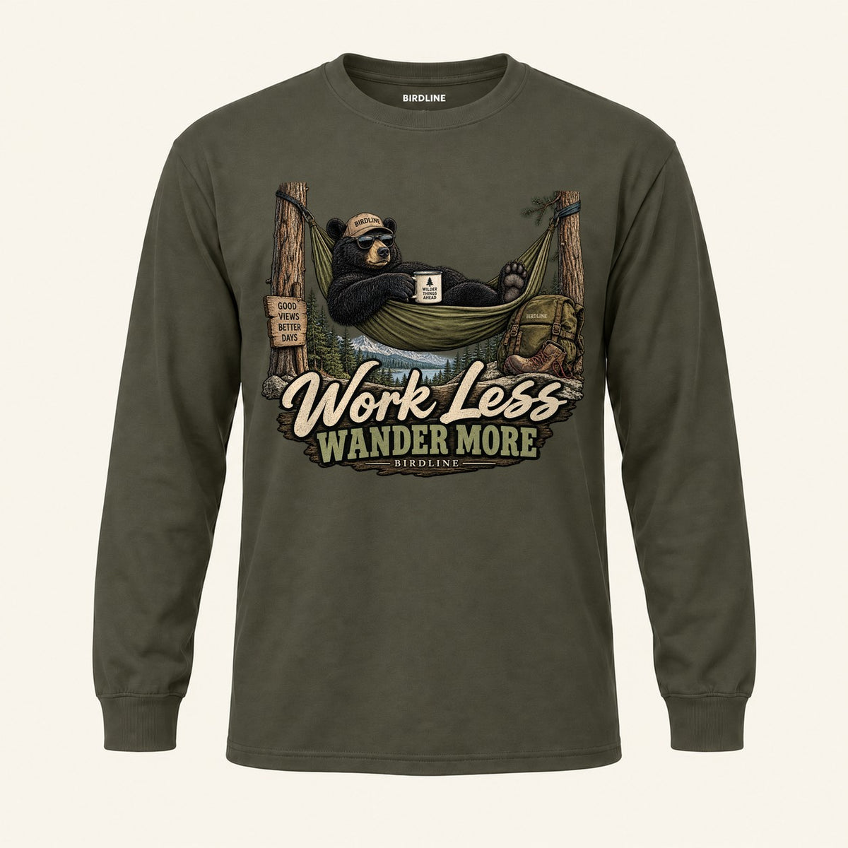 Work Less Wander More Long Sleeve Shirt in Military Green, front view