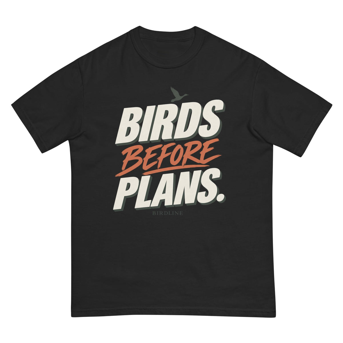 Birds Before Plans T-Shirt premium-quality garment detail