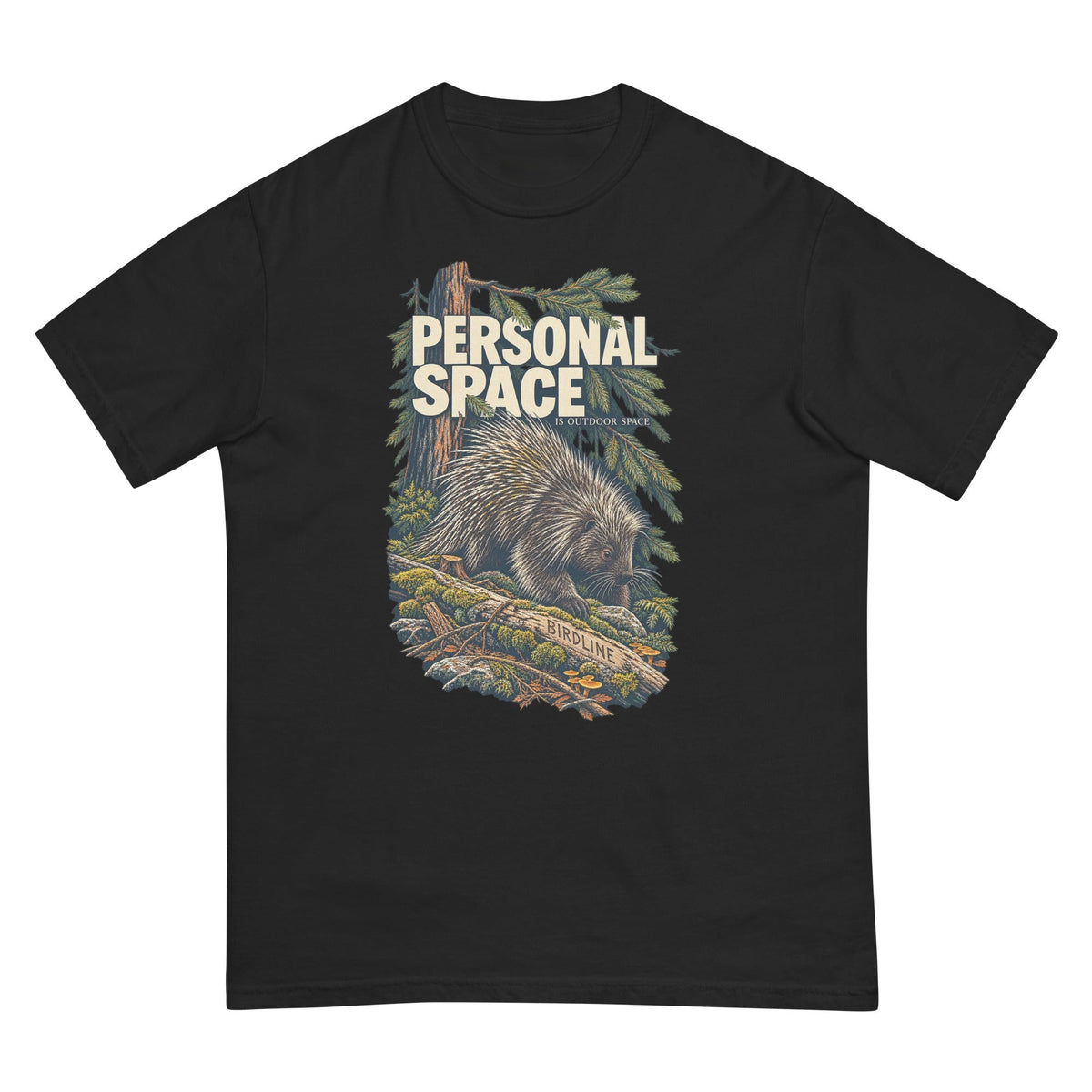 Personal Space Is Outdoor Space Porcupine T-Shirt premium-quality garment detail