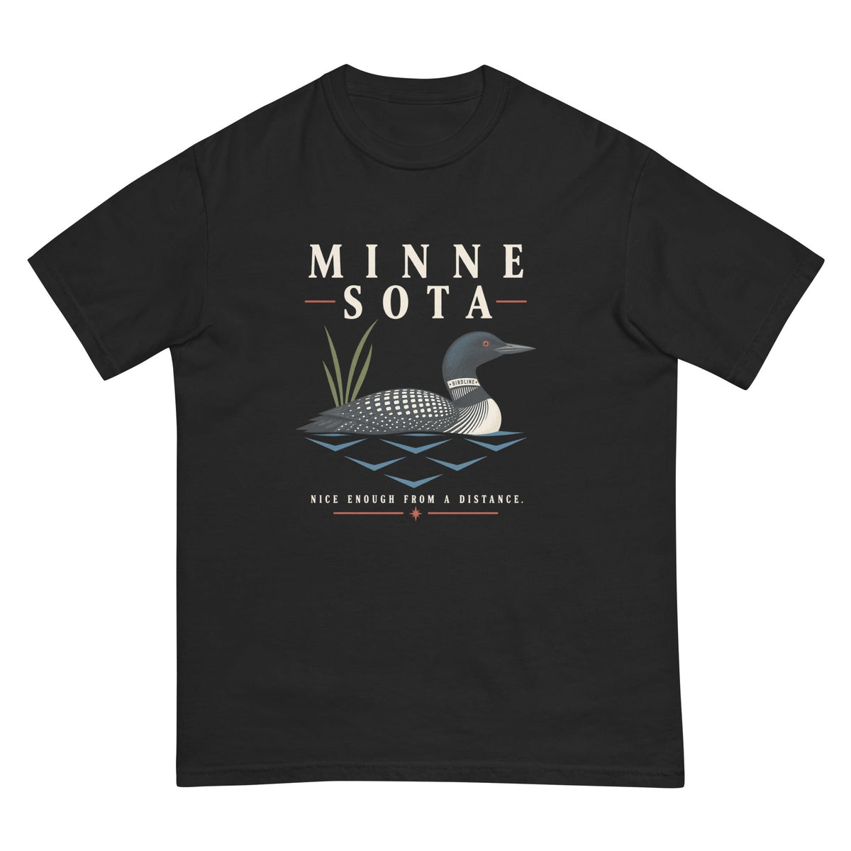 Minnesota Nice Enough from a Distance Loon T-Shirt premium-quality garment detail