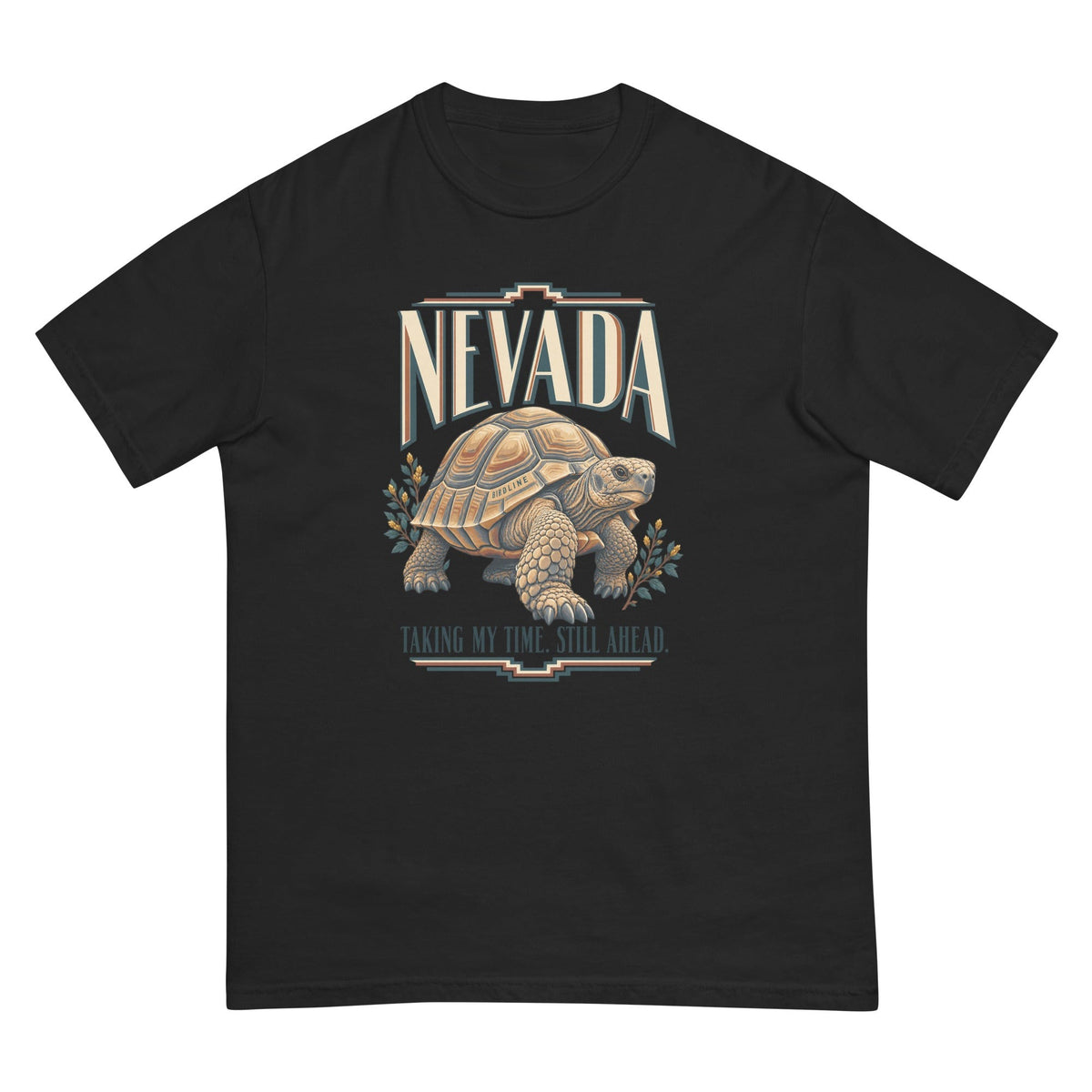 Nevada Taking My Time Still Ahead Tortoise T-Shirt premium-quality garment detail