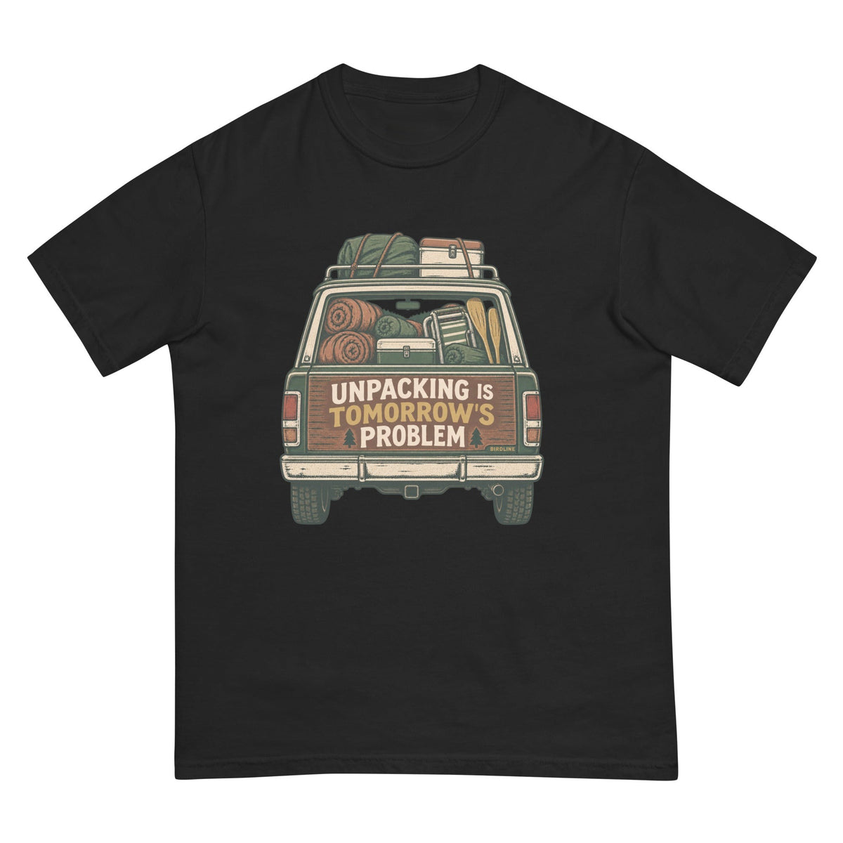 Unpacking Is Tomorrow's Problem T-Shirt premium-quality garment detail