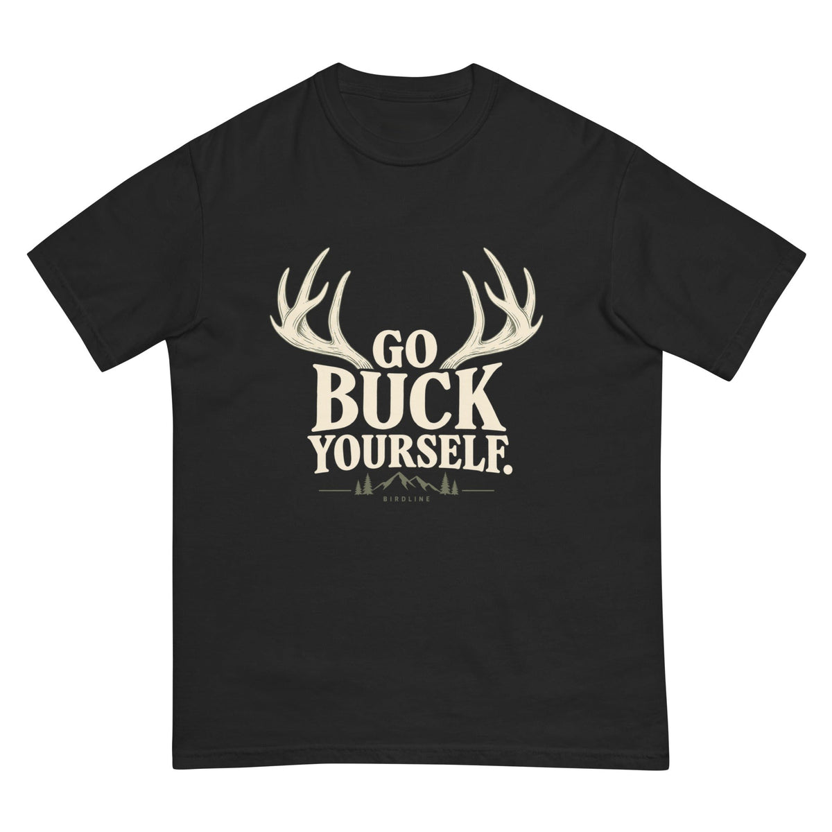 Go Buck Yourself T-Shirt premium-quality garment detail