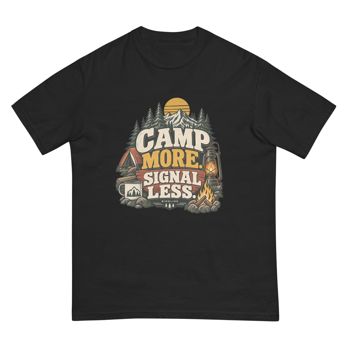 Camp More Signal Less T-Shirt premium-quality garment detail