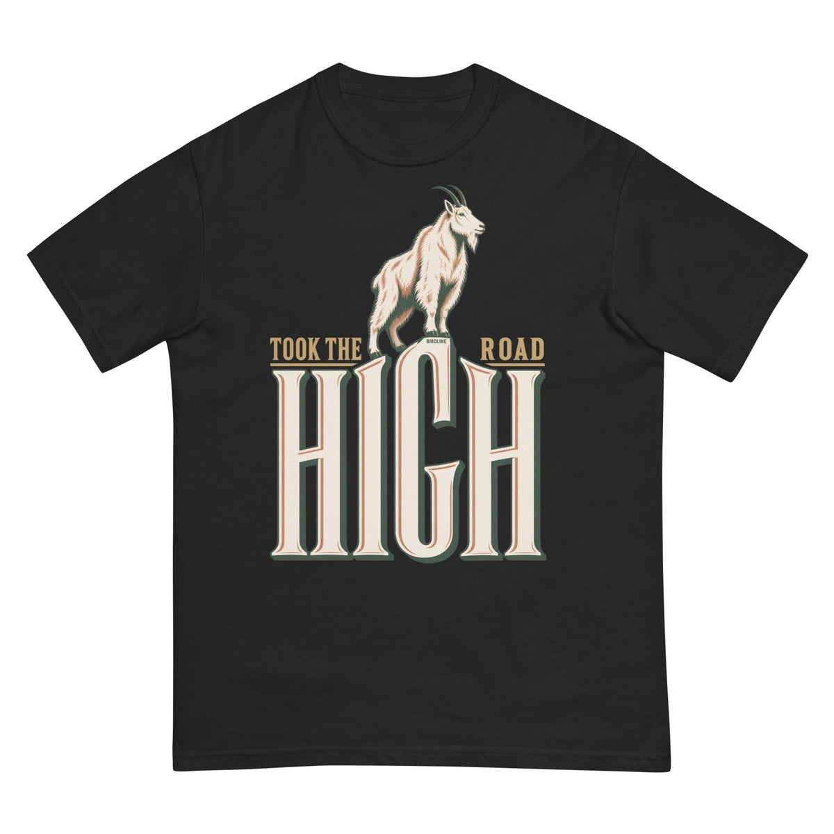 Took the High Road T-Shirt premium-quality garment detail