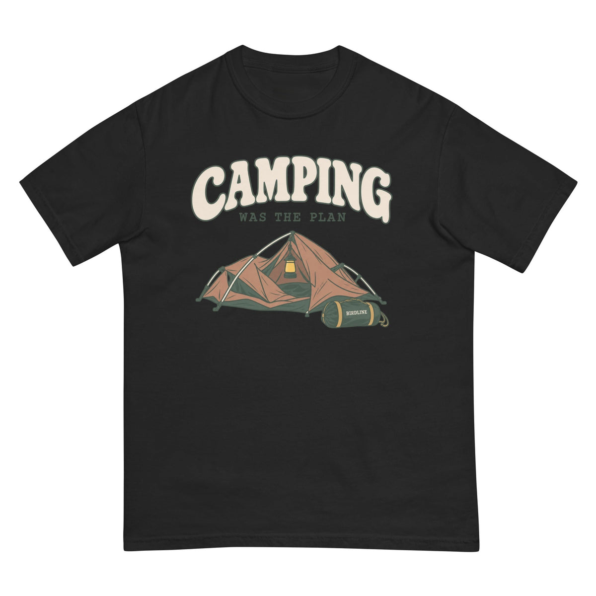 Camping Was the Plan T-Shirt premium-quality garment detail