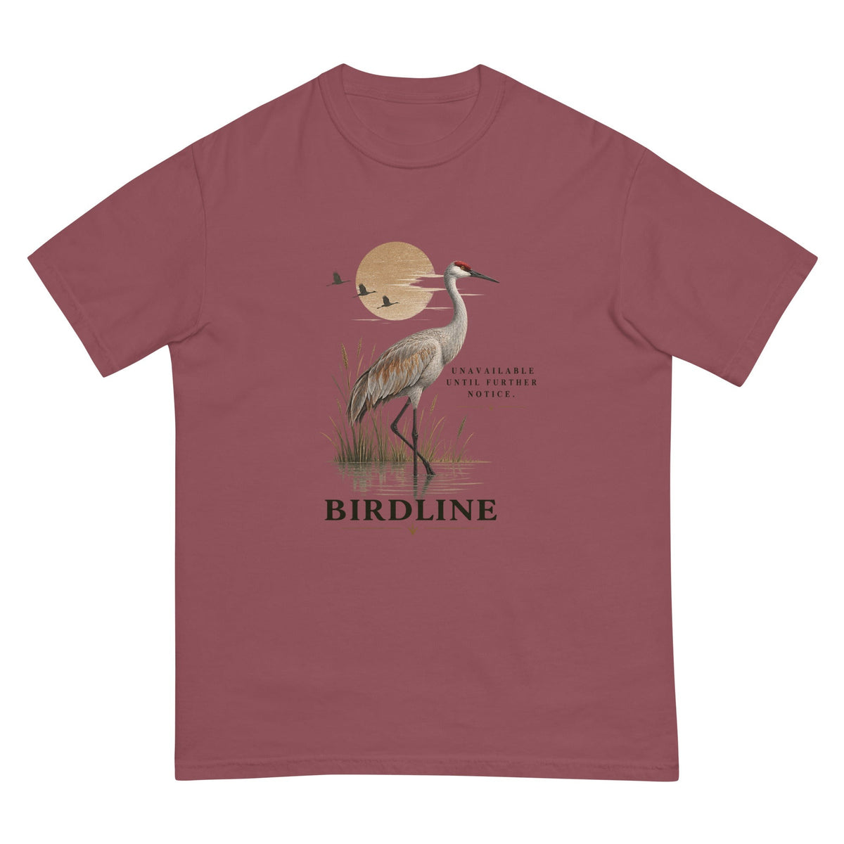 Unavailable Until Further Notice Crane T-Shirt premium-quality garment detail
